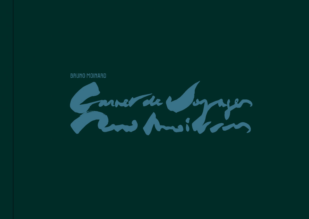 carnet-de-voyages-bruno-moinard-editions-2024